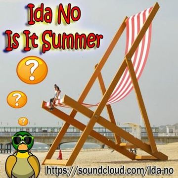 Ida No - Is It Summer