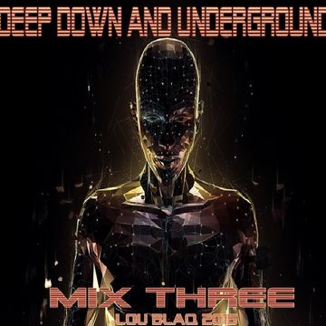 Deep Down and Underground 2015 M3 P1