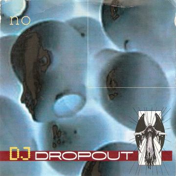 DJ DropOut - ...No...