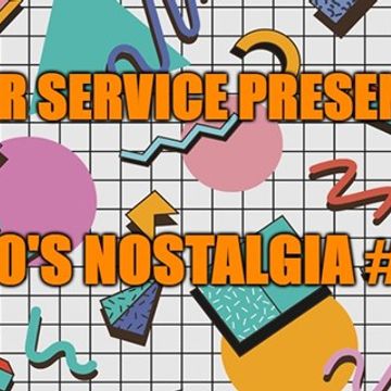 @ UR Service pres:90's Nostalgia #3