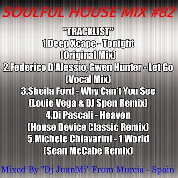 Soulful House Mix #82