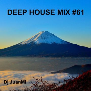 deep house mix 61