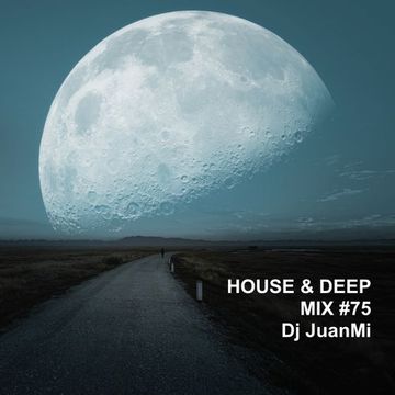 house & deep mix 75