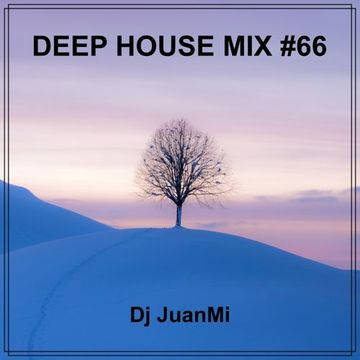 deep house mix 66