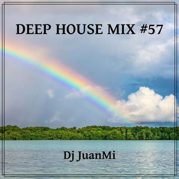 deep house mix 57