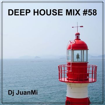 deep house mix 58