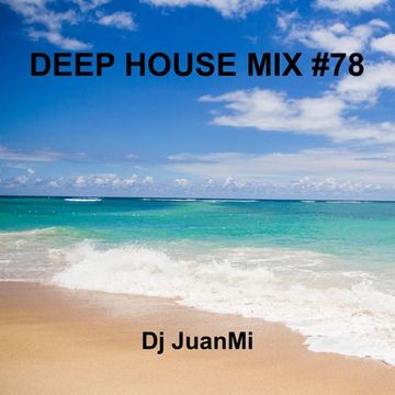 deep house mix 78