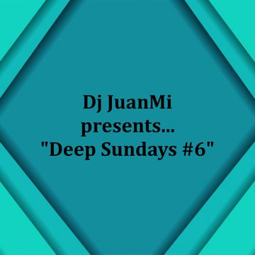 deep sundays #6