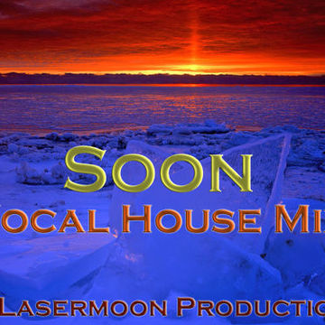 Soon (Vocal House)