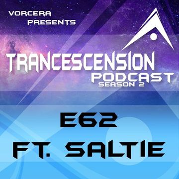 Trancescension Podcast S2E62