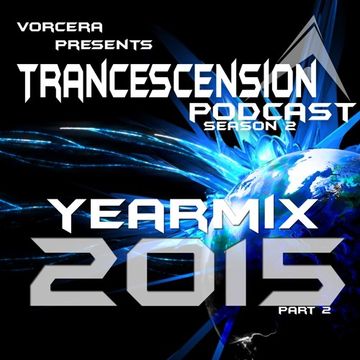 Trancescension S2E70 Yearmix part 2