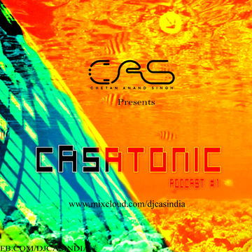 CasaTonic Podcast #01Feat. Dj Cas