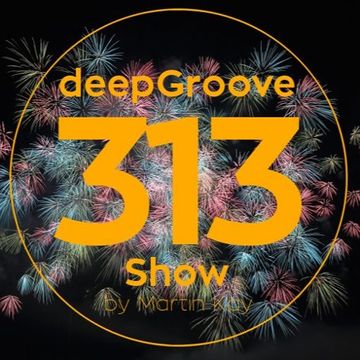 deepGroove Show 313