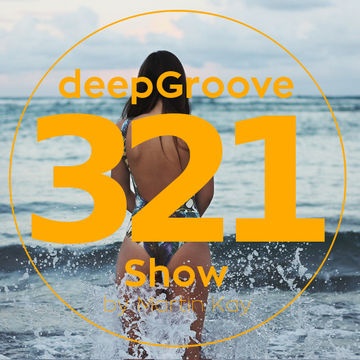 deepGroove Show 321 - www.deepgrooveshow.com