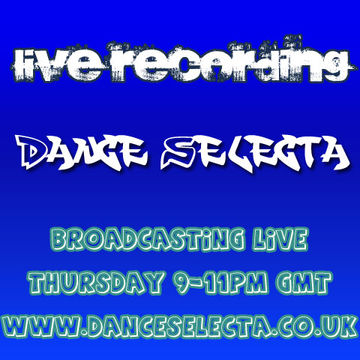 Dance Selecta: Feb 13 2014 (Live Broadcast Recording)