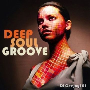 Deep Soulful Groove Lounge 2