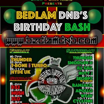 BedlamRadio - Chapter XXXIII (Bedlamdnb's Birthday Bash)