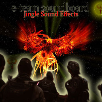 e-team soundboard - jingle Sound Effects