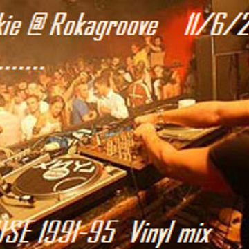 Pinkie @ rokagroove (91 94 house) 11 6 2016 vinyl mix