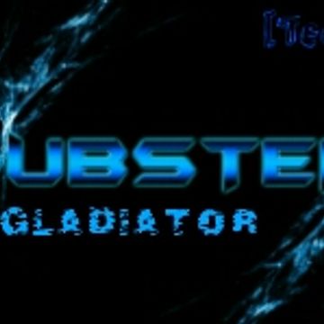 DubStep Gladiator [Teaser]