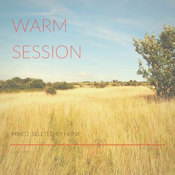 Warm Session @ Restradio 2017-03-23