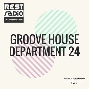 Groove House Department 24