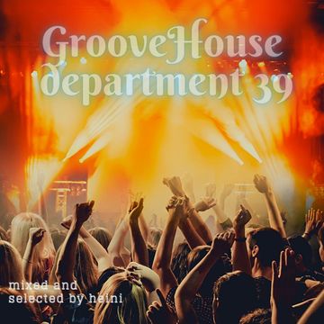 Groove House Department 39 1