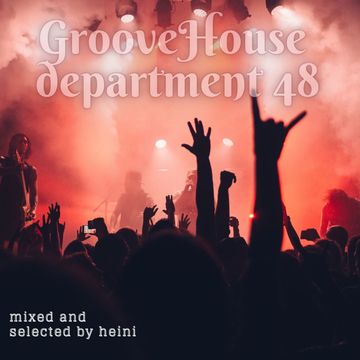 Groove House Department 48