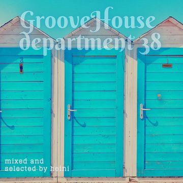 Groove House Department 38