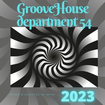 Groove House Department 54