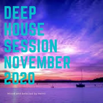 Deep House Session November 2020