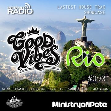 GoodVibes 093  - Rio