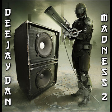 DeeJay Dan - Madness 2 [2015]