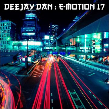 DeeJay Dan - E motion 17 [2018]