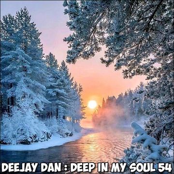 DeeJay Dan - Deep In My Soul 54 [2018]