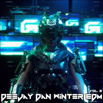 DeeJay Dan - Winter EDM 3 [2020]