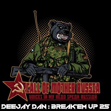 DeeJay Dan - Break'em Up 25 [2019]