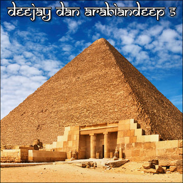 DeeJay Dan - ArabianDeep 5 [2021]