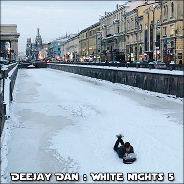 DeeJay Dan - White Nights 5 [2016]