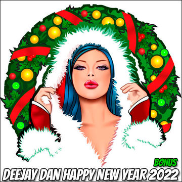 DeeJay Dan - Happy New Year 2022 (BONUS)