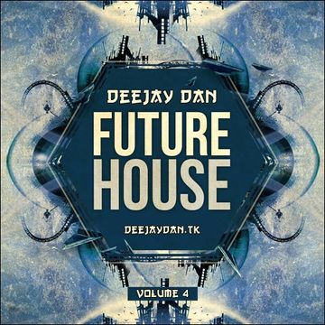 DeeJay Dan - Future House 4 [2016]