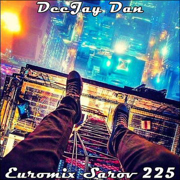 DeeJay Dan - Euromix Sarov 225 [2016]