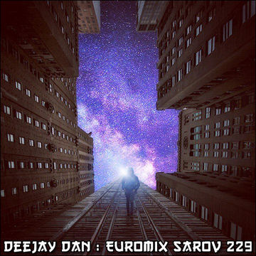 DeeJay Dan   Euromix Sarov 229 [2016]