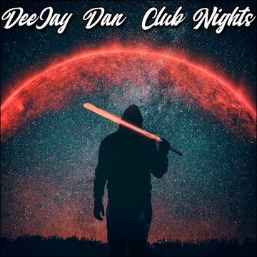 DeeJay Dan - Club Nights [2019]