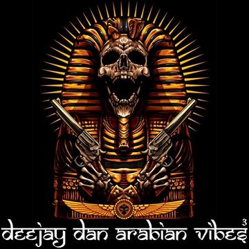 DeeJay Dan - Arabian Vibes 3 [2020]