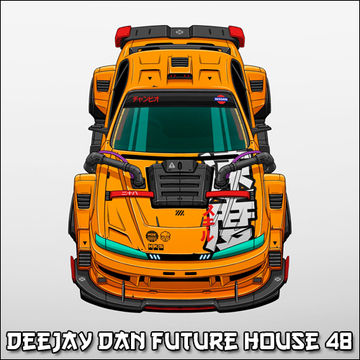 DeeJay Dan - Future House 48 [2022]