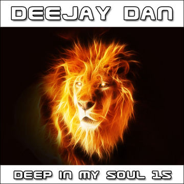 DeeJay Dan - Deep In My Soul 15 [2016]