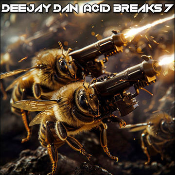 DeeJay Dan - Acid Breaks 7 [2024]: 303 | Breakbeat | Acid | Breaks #acidbreaks #deejaydan #breakbeat