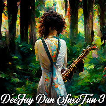 DeeJay Dan - SaxoFun 3 [2023]