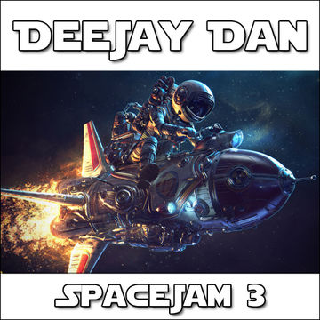 DeeJay Dan - SpaceJam 3 [2016]